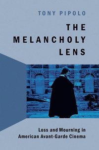 bokomslag The Melancholy Lens