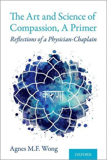 The Art and Science of Compassion, A Primer 1