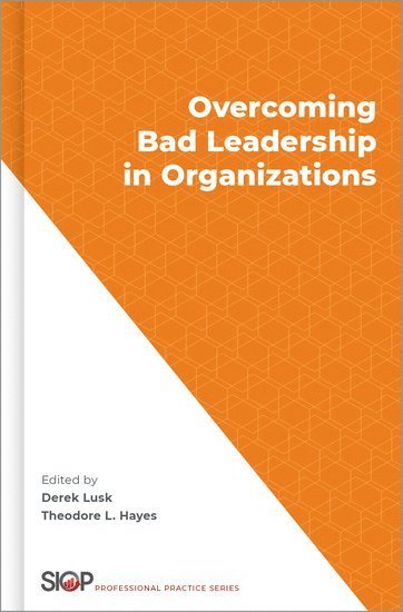 bokomslag Overcoming Bad Leadership in Organizations
