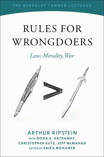 Arthur Ripstein, Saira Mohamed - Rules for Wrongdoers, Inbunden