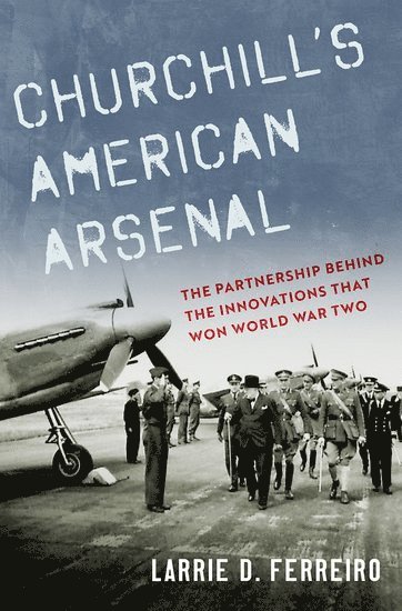 Churchill's American Arsenal