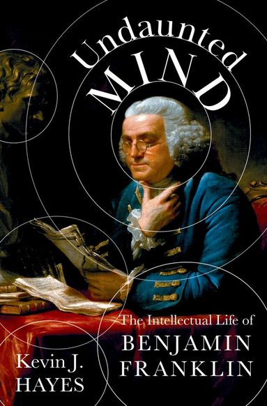 Kevin J. Hayes - Undaunted Mind, Inbunden
