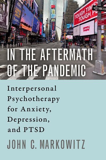 John C. Markowitz - In the Aftermath of the Pandemic, Häftad
