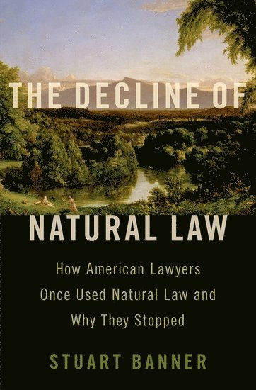 bokomslag The Decline of Natural Law