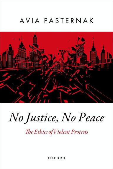 Avia Pasternak - No Justice, No Peace, Inbunden