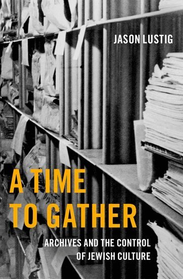 Jason Lustig - A Time to Gather, Inbunden