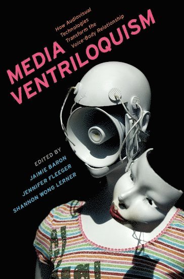 bokomslag Media Ventriloquism