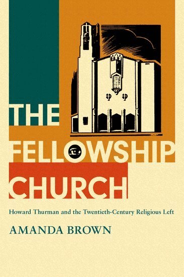 Amanda Brown - The Fellowship Church, Inbunden