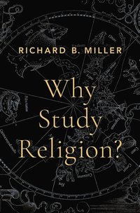 bokomslag Why Study Religion?