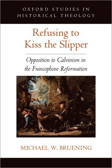 bokomslag Refusing to Kiss the Slipper