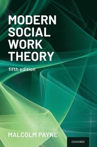 bokomslag Modern Social Work Theory
