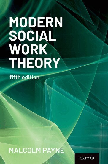 Malcolm Payne - Modern Social Work Theory, Häftad