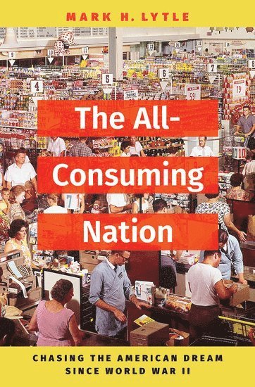 bokomslag All-Consuming Nation