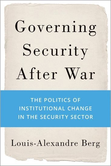 Governing Security After War 1