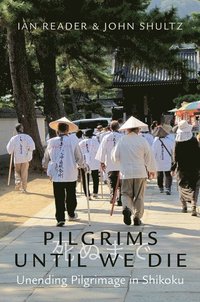 bokomslag Pilgrims Until We Die