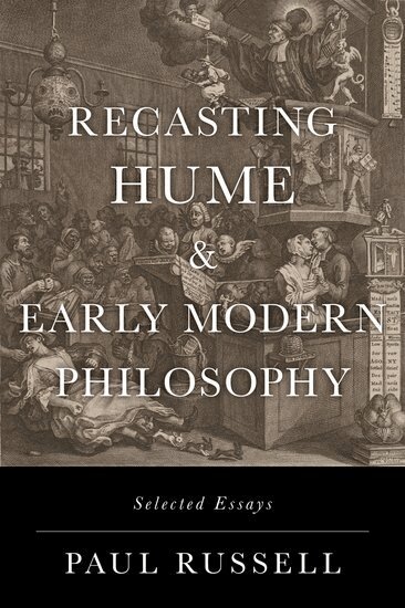 Paul Russell - Recasting Hume and Early Modern Philosophy, Inbunden