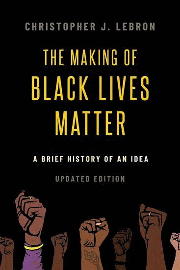 The Making of Black Lives Matter 1