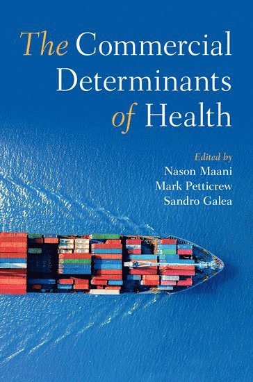 bokomslag The Commercial Determinants of Health