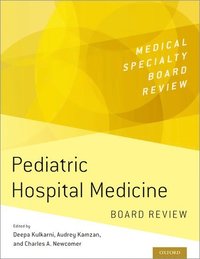 bokomslag Pediatric Hospital Medicine Board Review