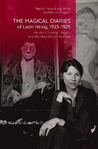 bokomslag The Magical Diaries of Leah Hirsig, 1923-1925