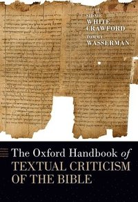 bokomslag The Oxford Handbook of Textual Criticism of the Bible