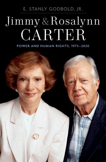 E. Stanly Godbold, Jr. - Jimmy and Rosalynn Carter, Inbunden
