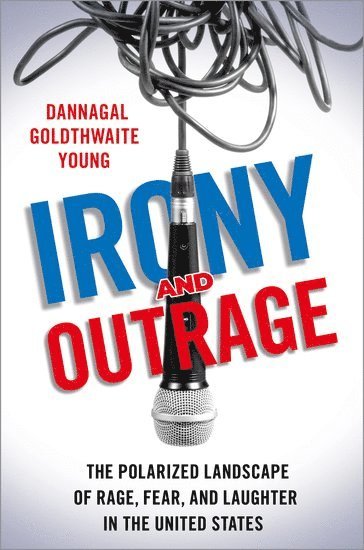 Irony and Outrage 1