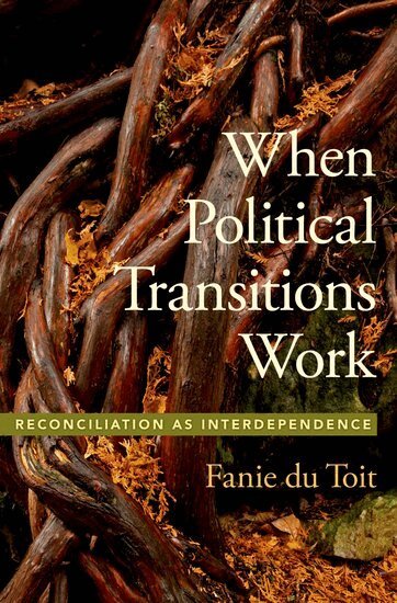 Fanie du Toit - When Political Transitions Work, Häftad