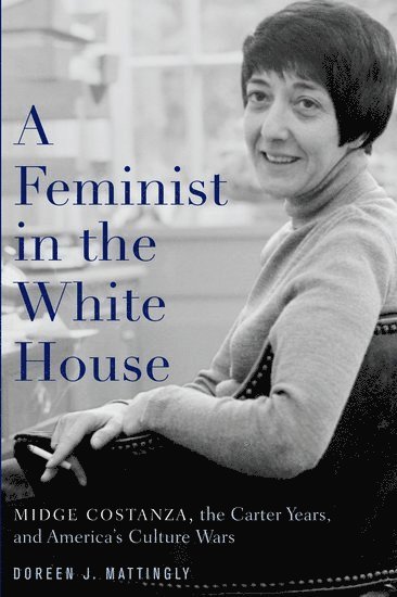 A Feminist in the White House