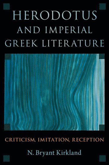 Herodotus and Imperial Greek Literature 1
