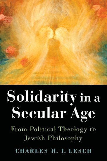 Solidarity in a Secular Age 1