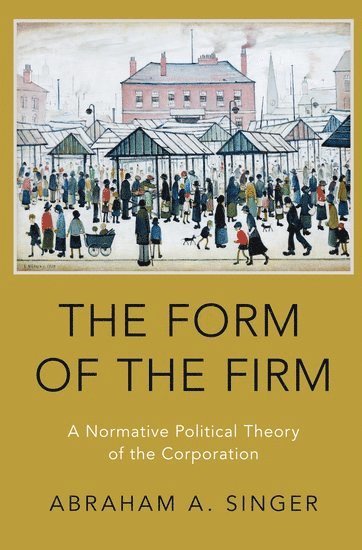 The Form of the Firm 1