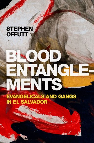 Stephen Offutt - Blood Entanglements, Häftad