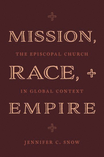 Mission, Race, and Empire 1