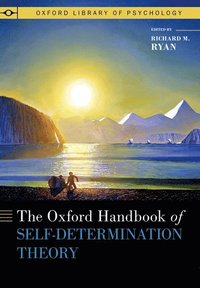 bokomslag Oxford Handbook of Self-Determination Theory
