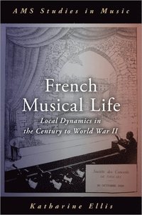 bokomslag French Musical Life