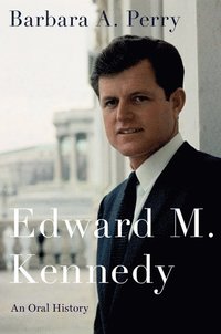 bokomslag Edward M. Kennedy