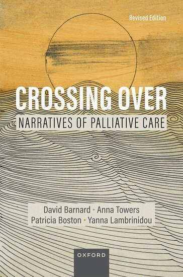 David Barnard, Anna Towers, Patricia Boston, Yanna Lambrinidou - Crossing Over, Häftad