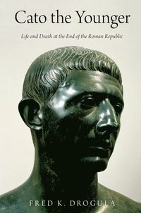 bokomslag Cato the Younger