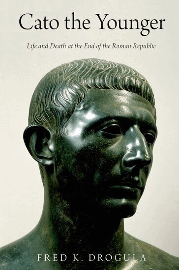 Fred K. Drogula - Cato the Younger, Häftad