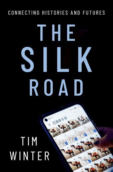 Tim Winter - The Silk Road, Häftad