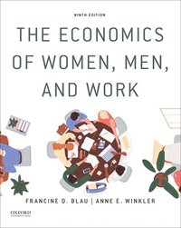 bokomslag The Economics of Women, Men, and Work