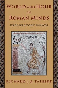 bokomslag World and Hour in Roman Minds