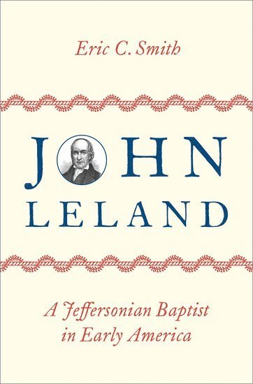 bokomslag John Leland