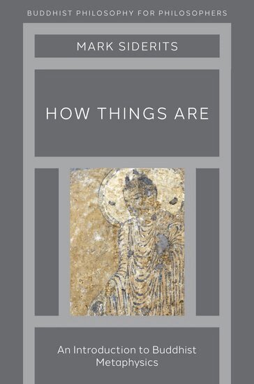 Mark Siderits - How Things Are, Inbunden