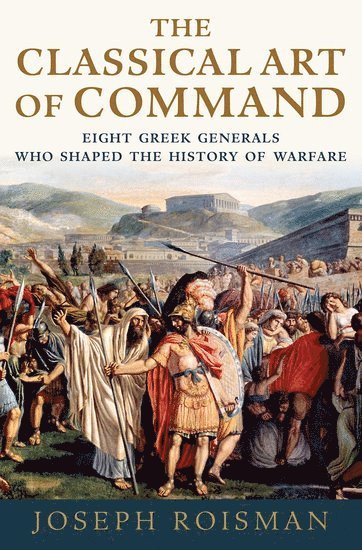 The Classical Art of Command 1