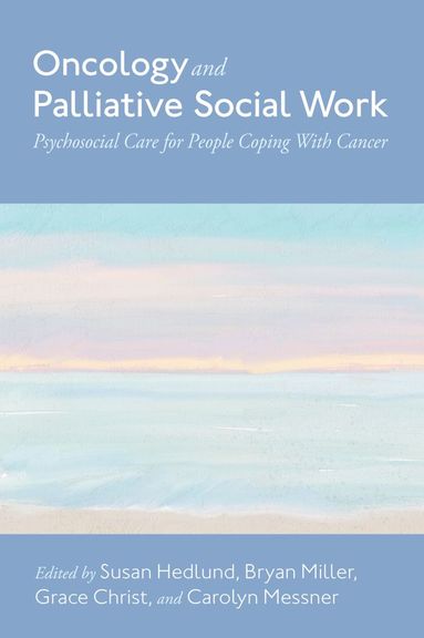 bokomslag Oncology and Palliative Social Work