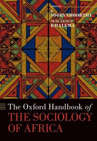 bokomslag The Oxford Handbook of the Sociology of Africa