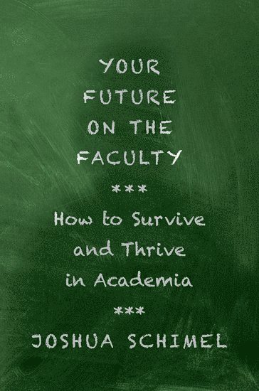 Your Future on the Faculty 1