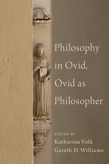 Philosophy in Ovid, Ovid as Philosopher 1